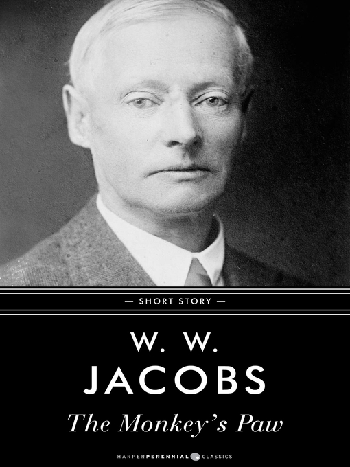 Title details for The Monkey's Paw by W. W. Jacobs - Available